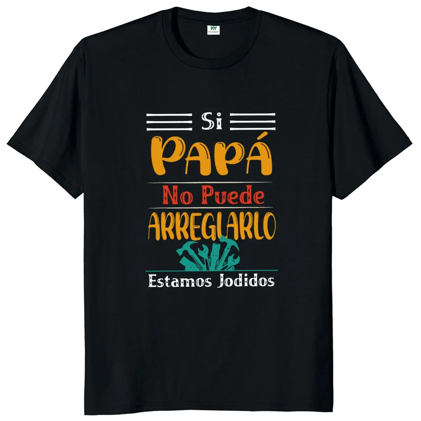 If Dad Can't Fix It We're Scre - Summer Clothing In Spanish avis et prix