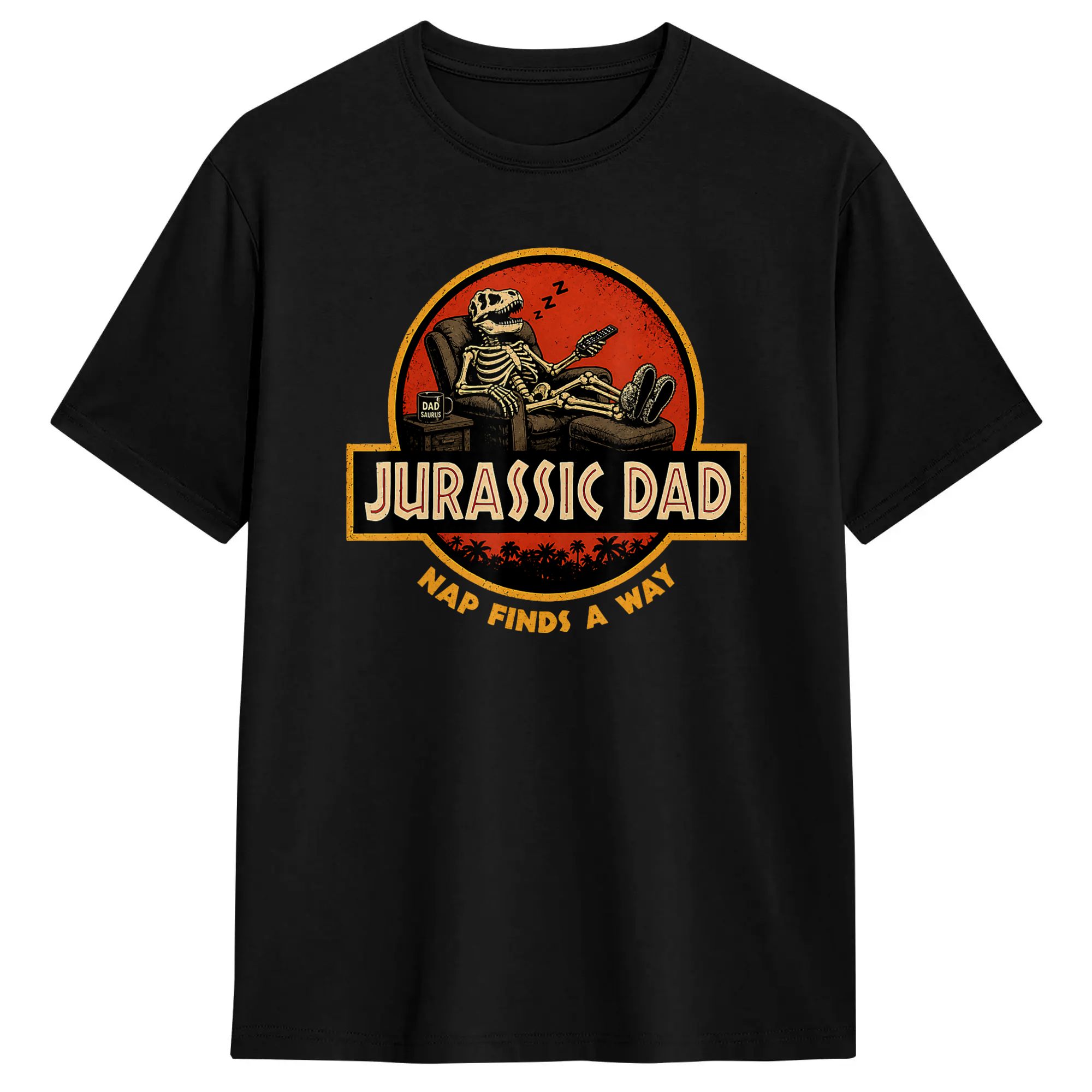 Jurassic Dad Nap Finds A Way T - Summer Away Clothing avis et prix